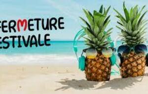 Fermeture pour les vacances