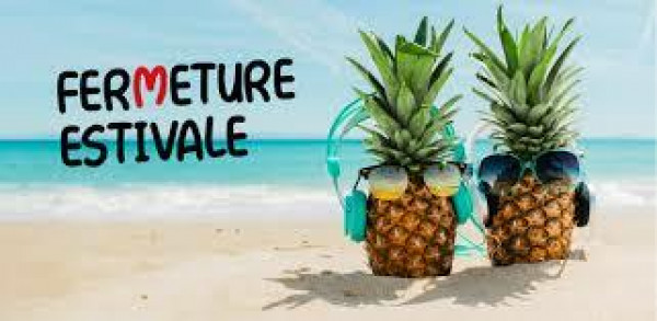 Fermeture pour les vacances